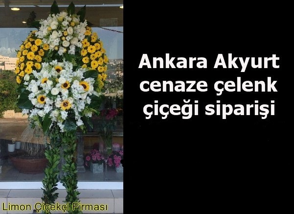 Ankara Akyurt cenaze �elenk �i�e�i sipari�i